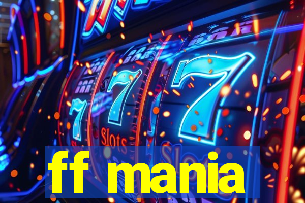 ff mania